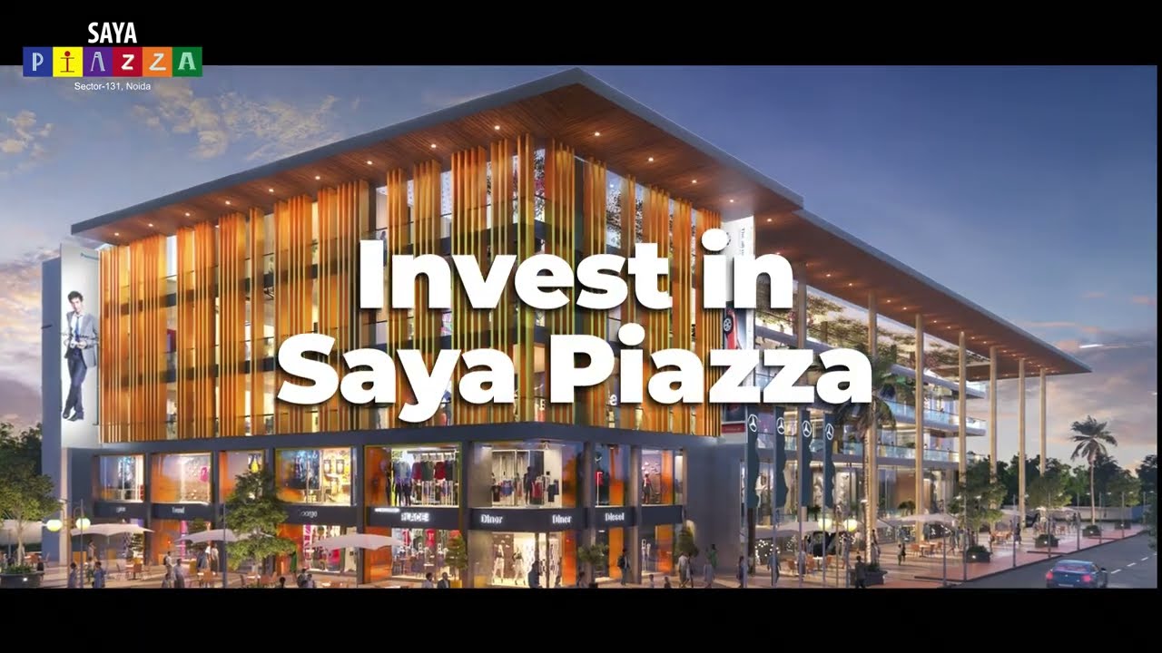 Buy Commercial property in Saya Piaza and get assured rentals on Noida Expressway