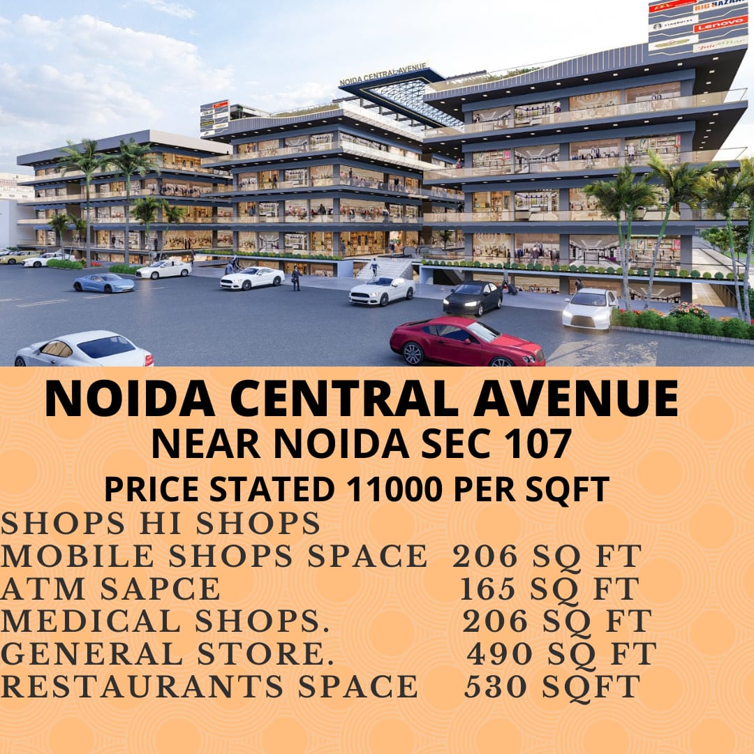 NOIDA CENTRAL AVENUE--PREMIUM RETAIL SHOP--CENTRAL NOIDA