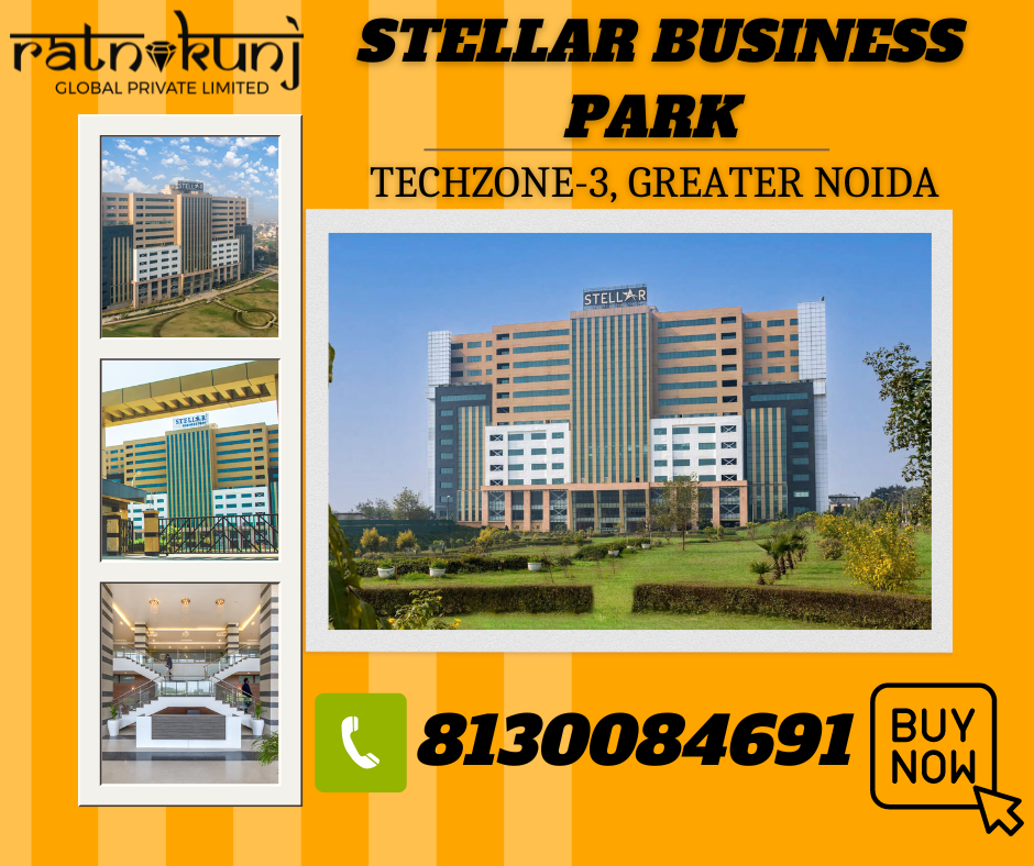 Stellar Business Park | Techzone, Greater Noida| ☎️8130084691