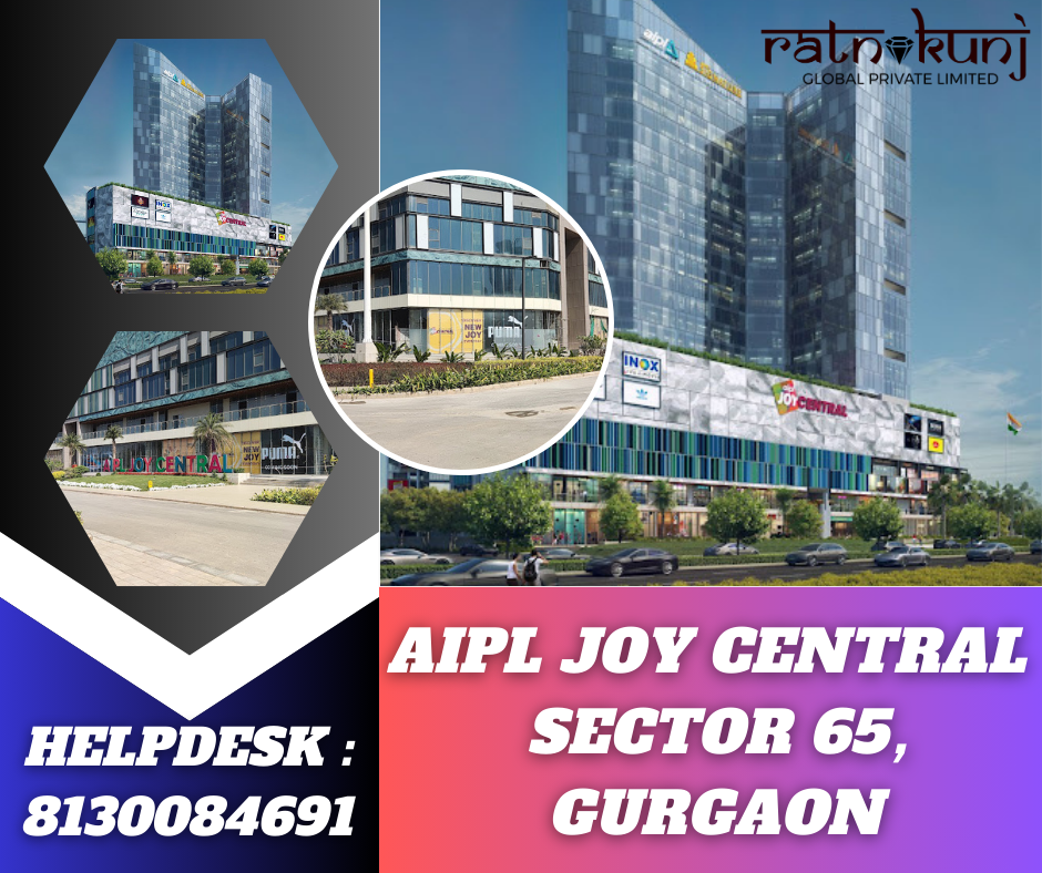 AIPL Joy Central | Sector 65, Gurgaon  | ☎️8130084691