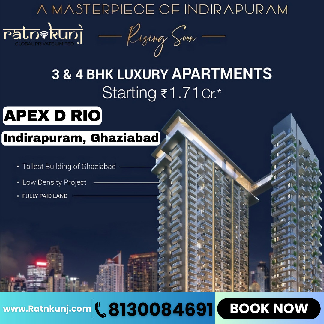 APEX D Rio | Indirapuram, Ghaziabad | ☎️8130084691