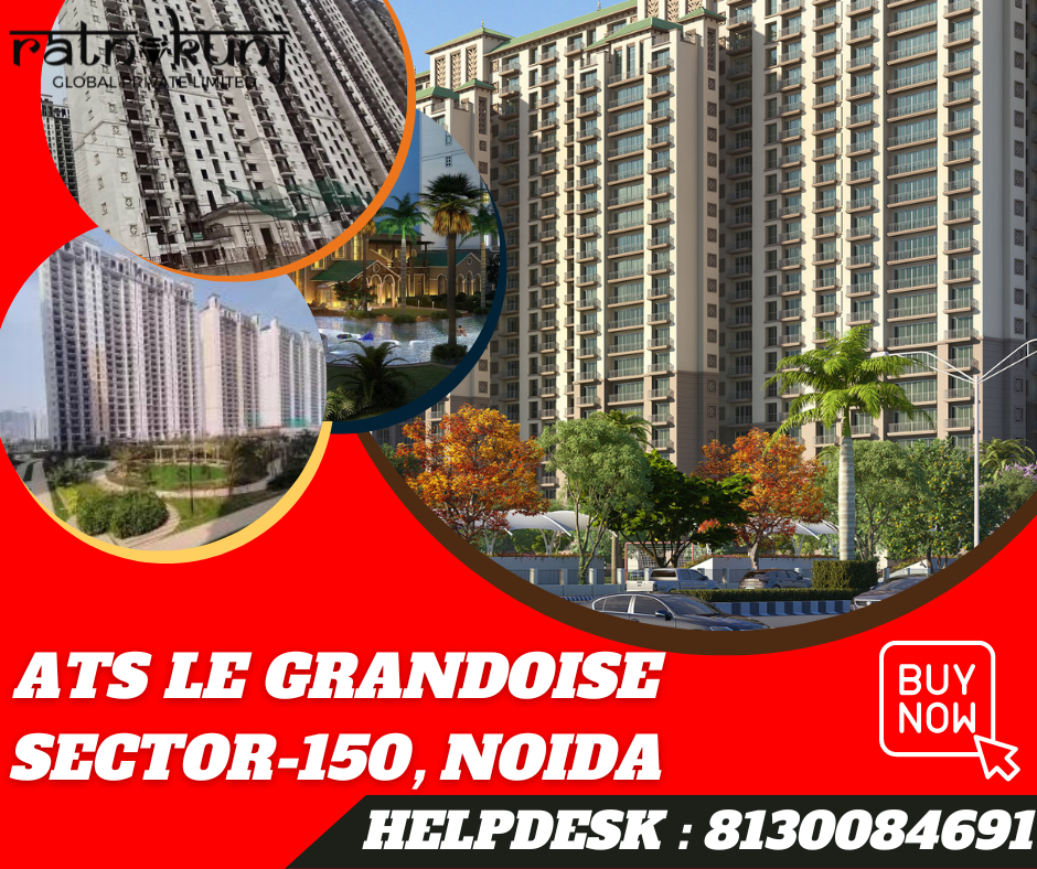 Ats Le Grandoise | Sector-150, Noida | ☎️8130084691