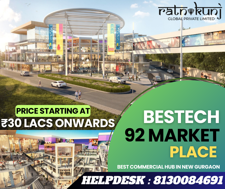 Bestech 92 Market Place | Sector-92 , Gurgaon | ☎️8130084691