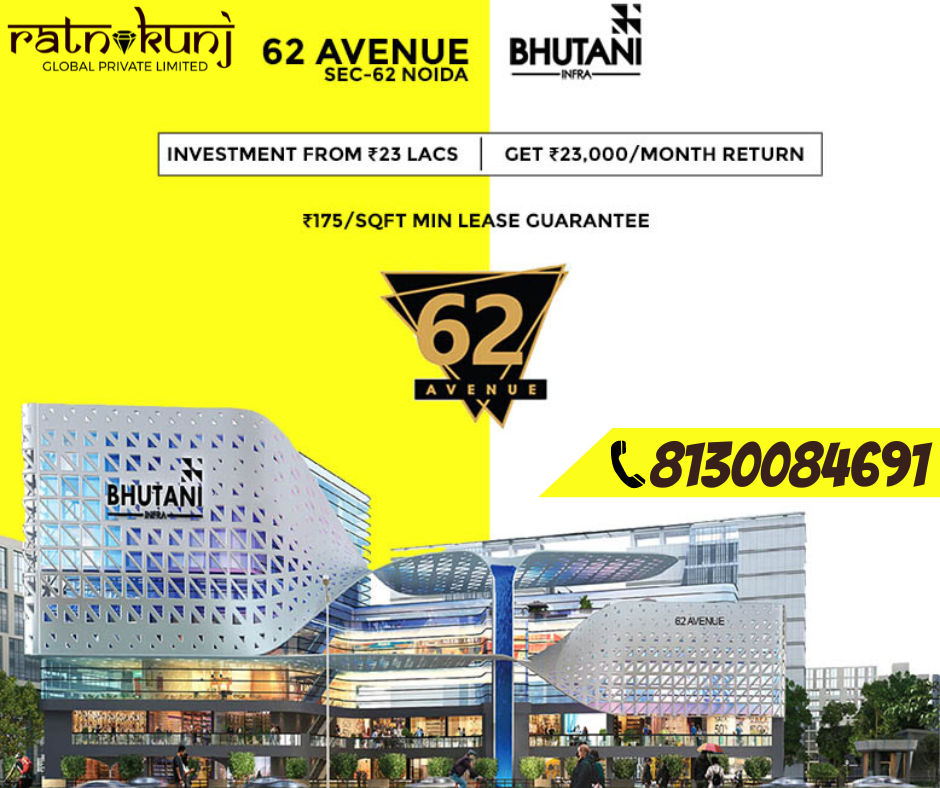 Bhutani 62 Avneue | Sector-62, Noida | ☎️8130084691