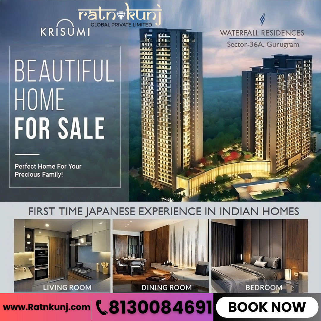 Krisumi Waterfall Residences | Sector 36A,Gurgaon | ☎️8130084691