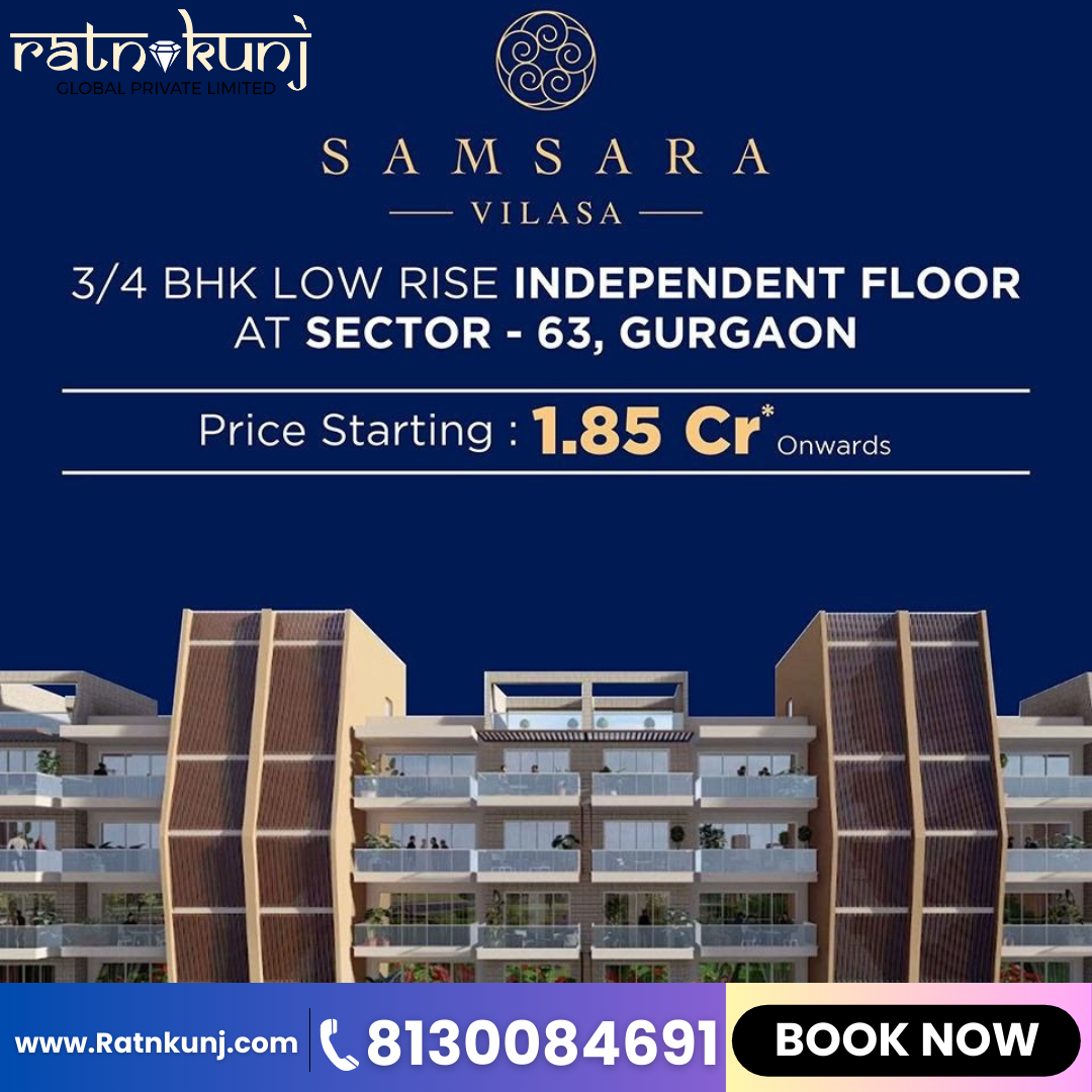 Adani Samsara Vilasa | Sector-63, Gurgaon | ☎️8130084691