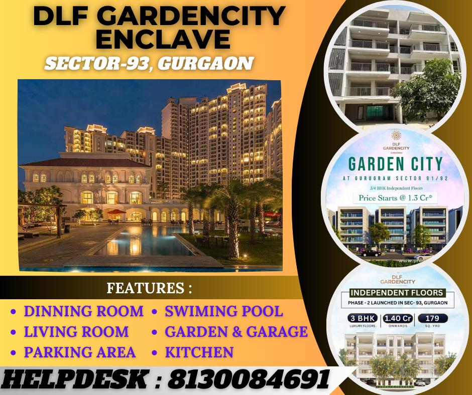 DLF Gardencity Enclave | Sector-93 , Gurgaon | ☎️8130084691