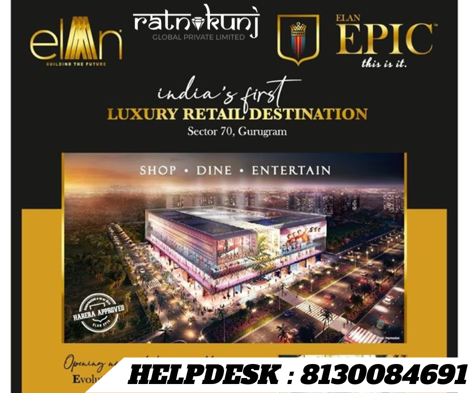Elan Epic | Sector 70, Gurgaon | ☎️8130084691