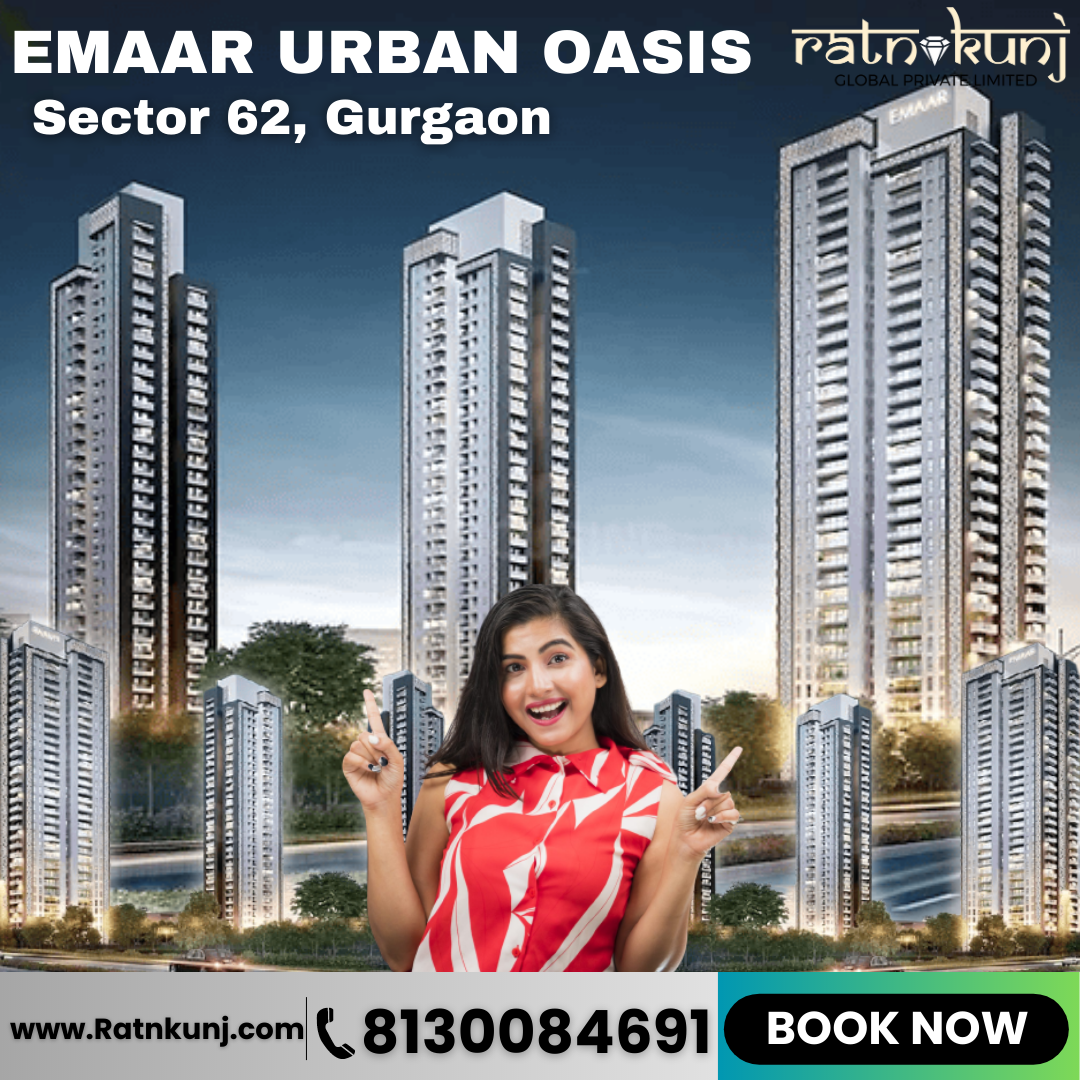 Emaar Urban Oasis | Sector 62 Gurgaon | ☎️8130084691