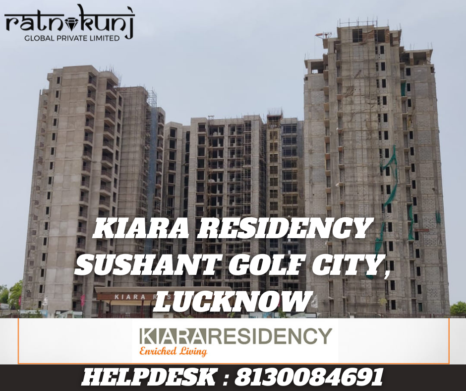 Kiara Residency | Sushant Golf City, Lucknow | ☎️8130084691