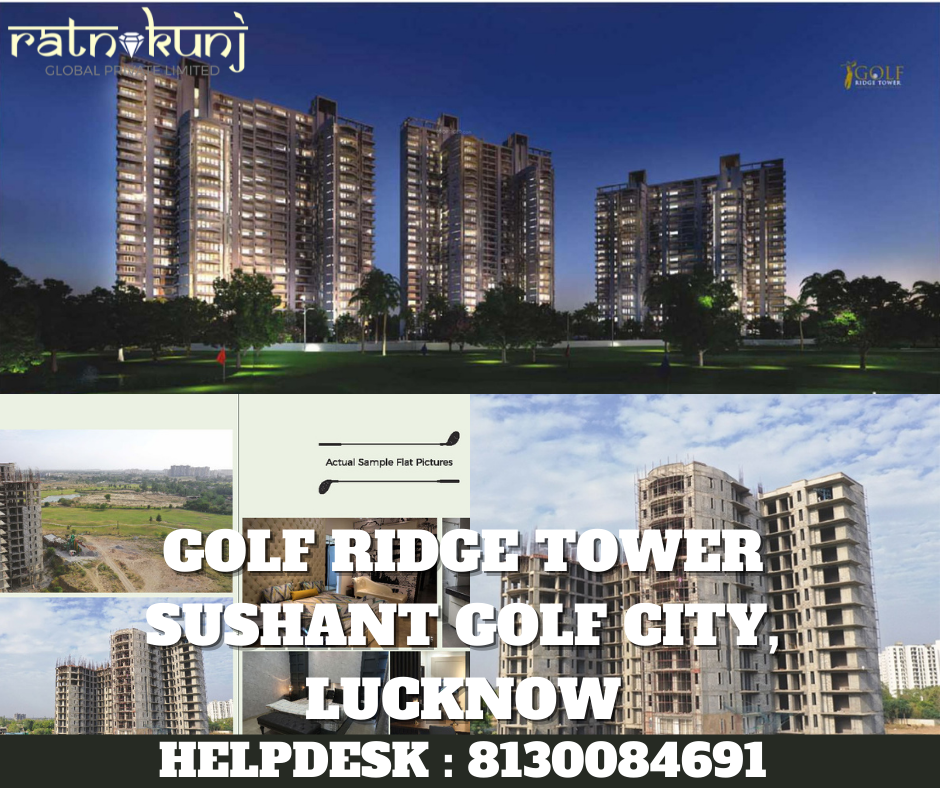 Crest Golf Ridge Tower | Sushant Golf City, Lucknow | ☎️8130084691