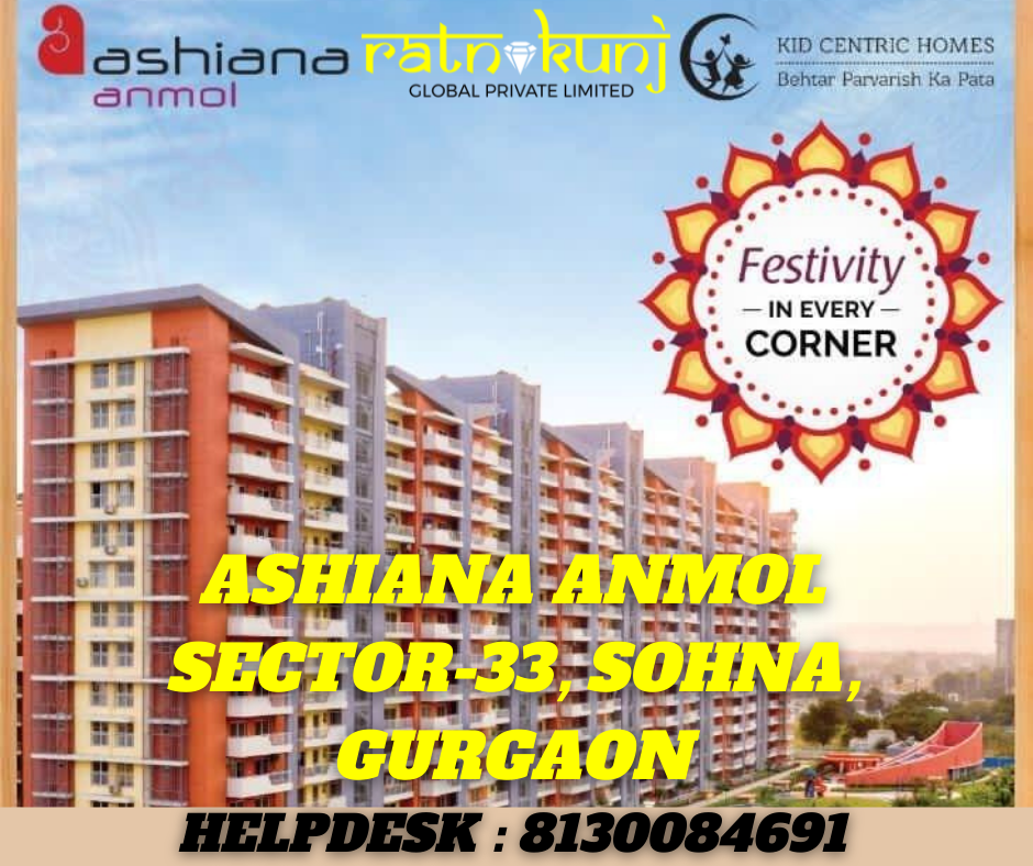 Ashiana Anmol | Sector-33, Sohna , Gurgaon | ☎️8130084691