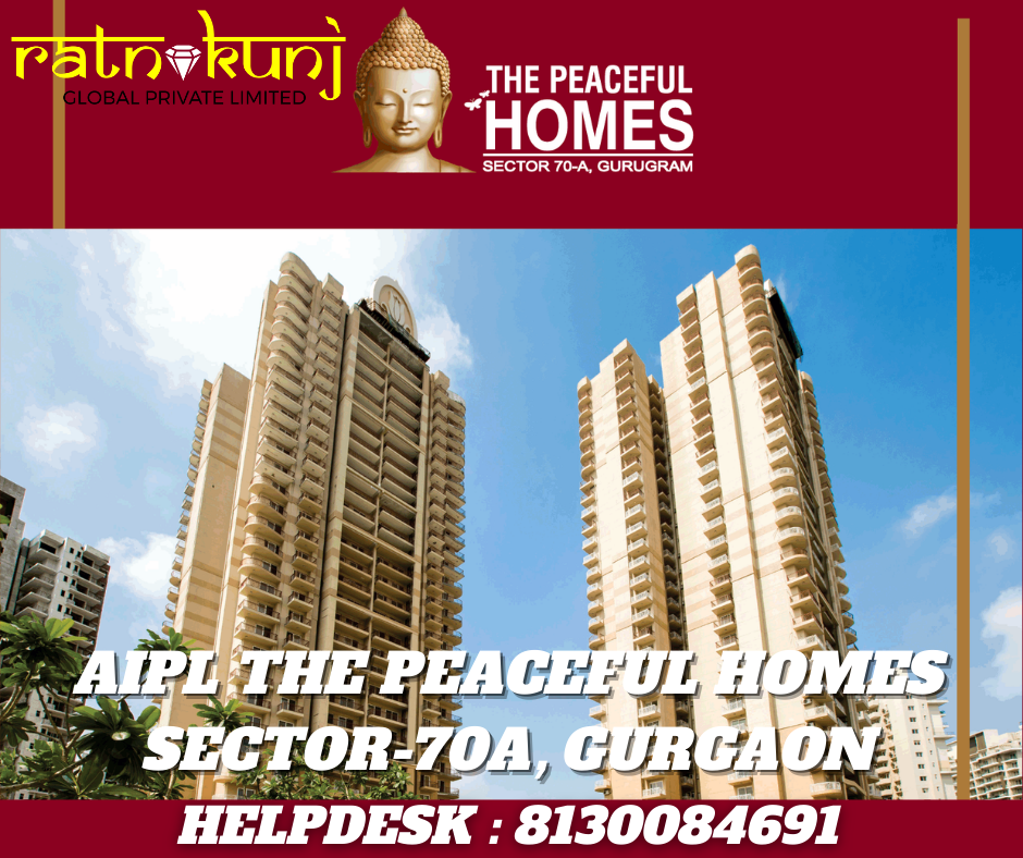 AIPL The Peaceful Homes | Sector-70A, Gurgaon | ☎️8130084691