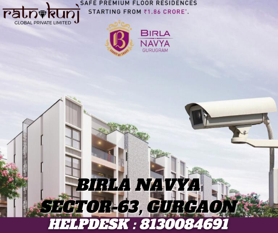 Birla Navya | Sector- 63A , Gurgaon | ☎️8130084691