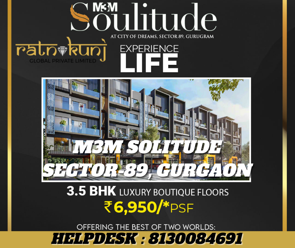 M3M Soulitude | Sector-89, Gurgaon | ☎️8130084691