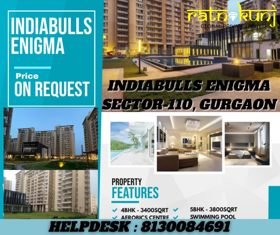 Indiabulls Enigma | Sector-110, Gurgaon | ☎️8130084691