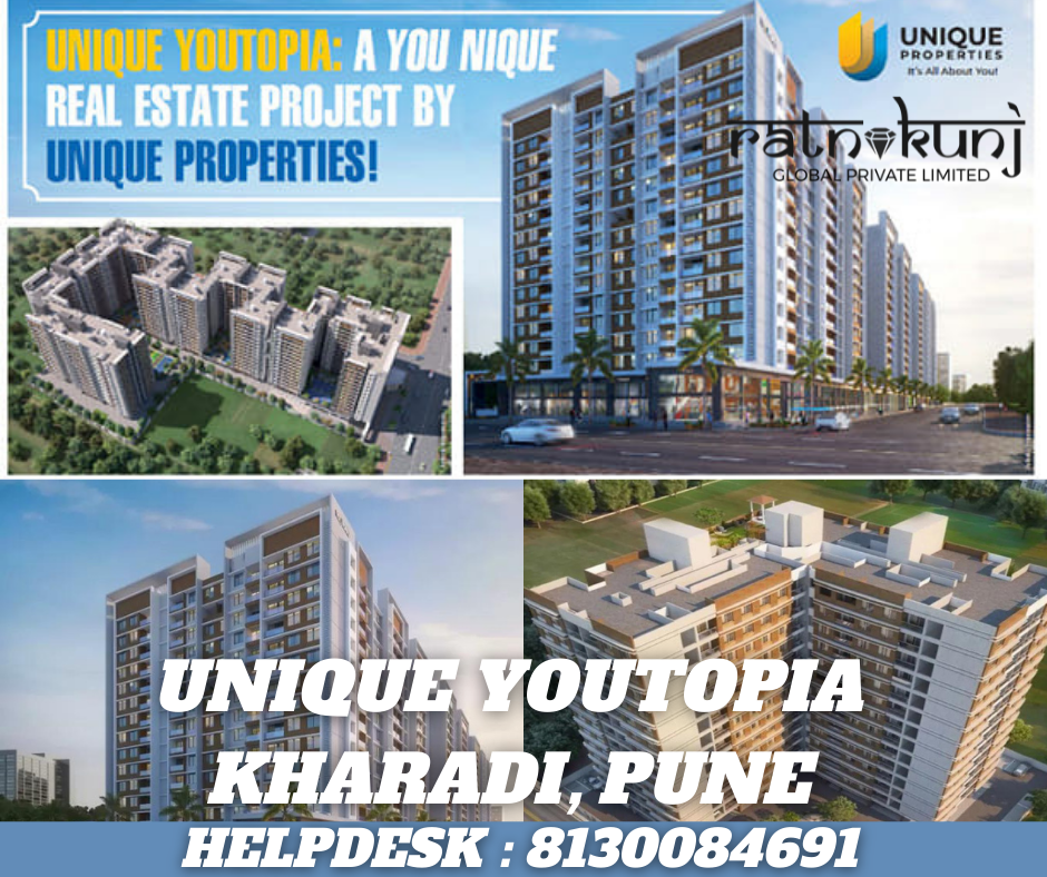 Unique Youtopia | Kharadi, Pune | ☎️8130084691
