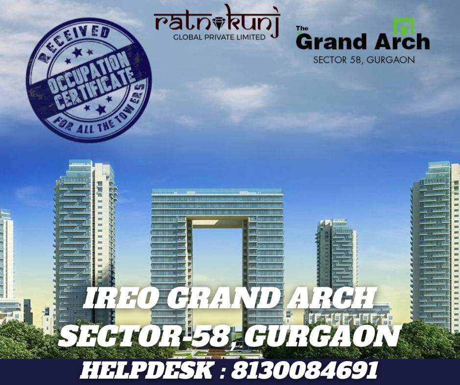 Ireo Grand Arch | Sector-58, Gurgaon | ☎️8130084691