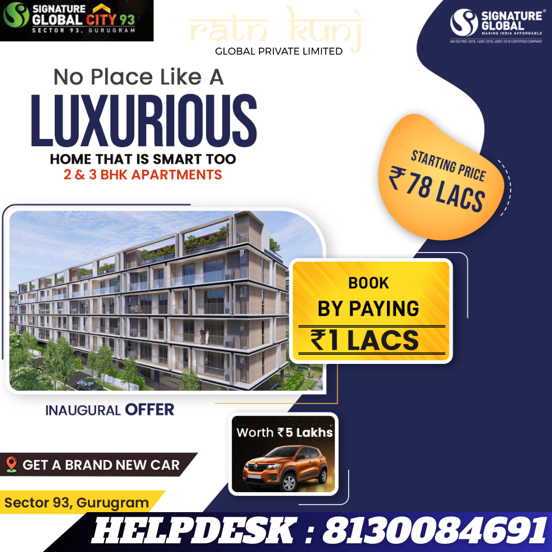 Siganture Global City 93 | Sector-93, Gurgaon | ☎️8130084691