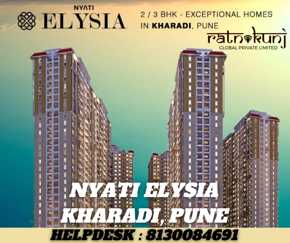 Nyati Elysia | Kharadi, Pune | 2, 3 BHK Apartment | ☎️8130084691