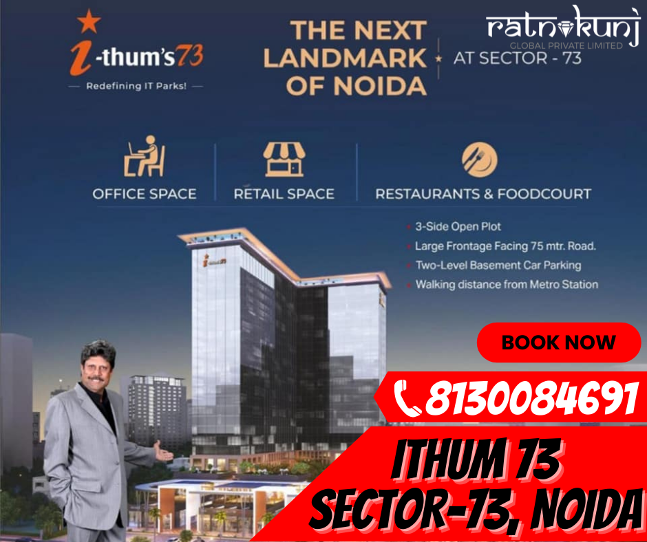 ITHUM 73 | Sector-73, Noida | ☎️8130084691