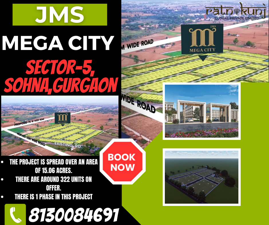 JMS Mega City | Sector-5, Sohna , Gurgaon | ☎️8130084691