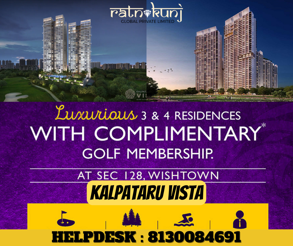 Kalpataru Vista | Sector-128 , Noida | ☎️8130084691
