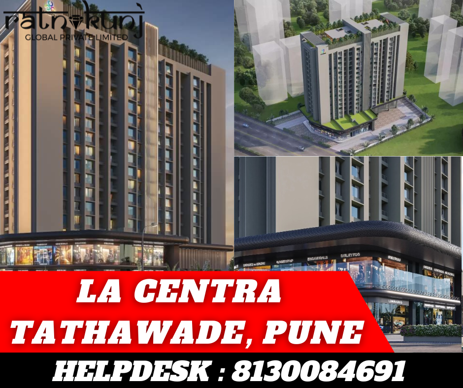 La Centra | Tathawade, Pune | ☎️8130084691