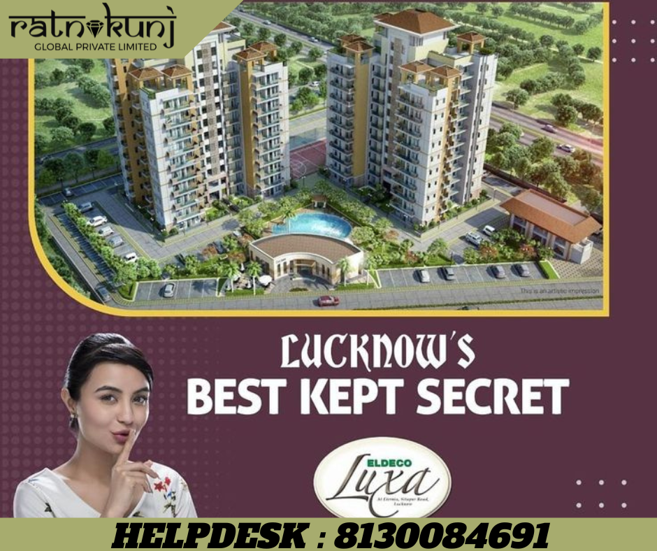 Eldeco Luxa | Mohibullapur, Lucknow | ☎️8130084691
