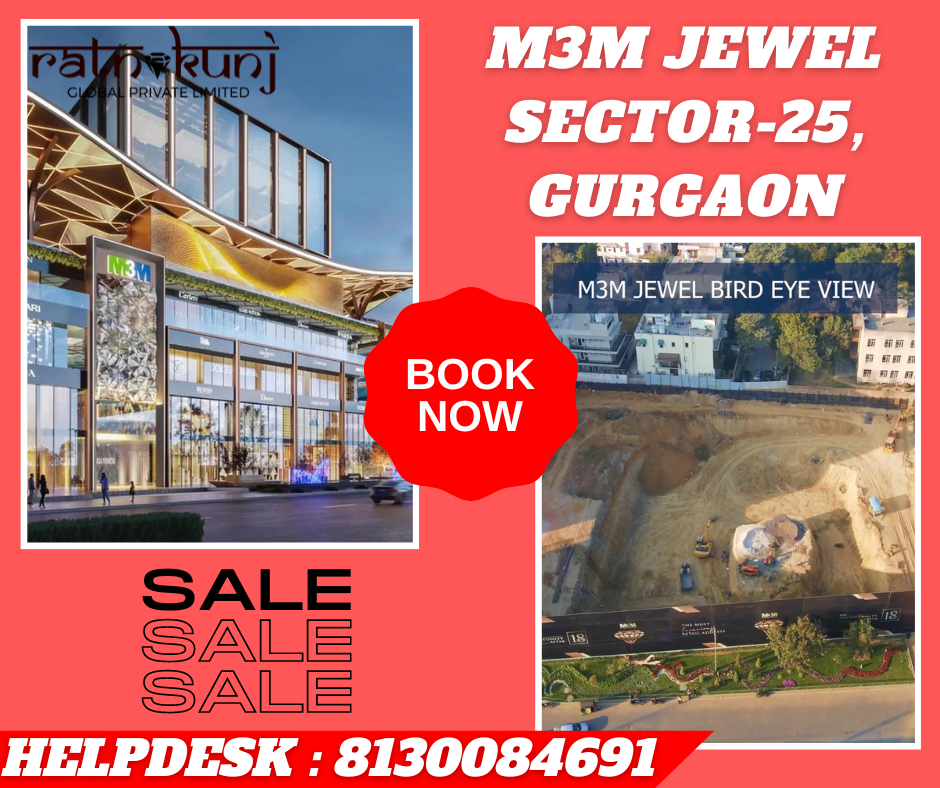 M3M Jewel | Sector-25, Gurgaon | ☎️8130084691