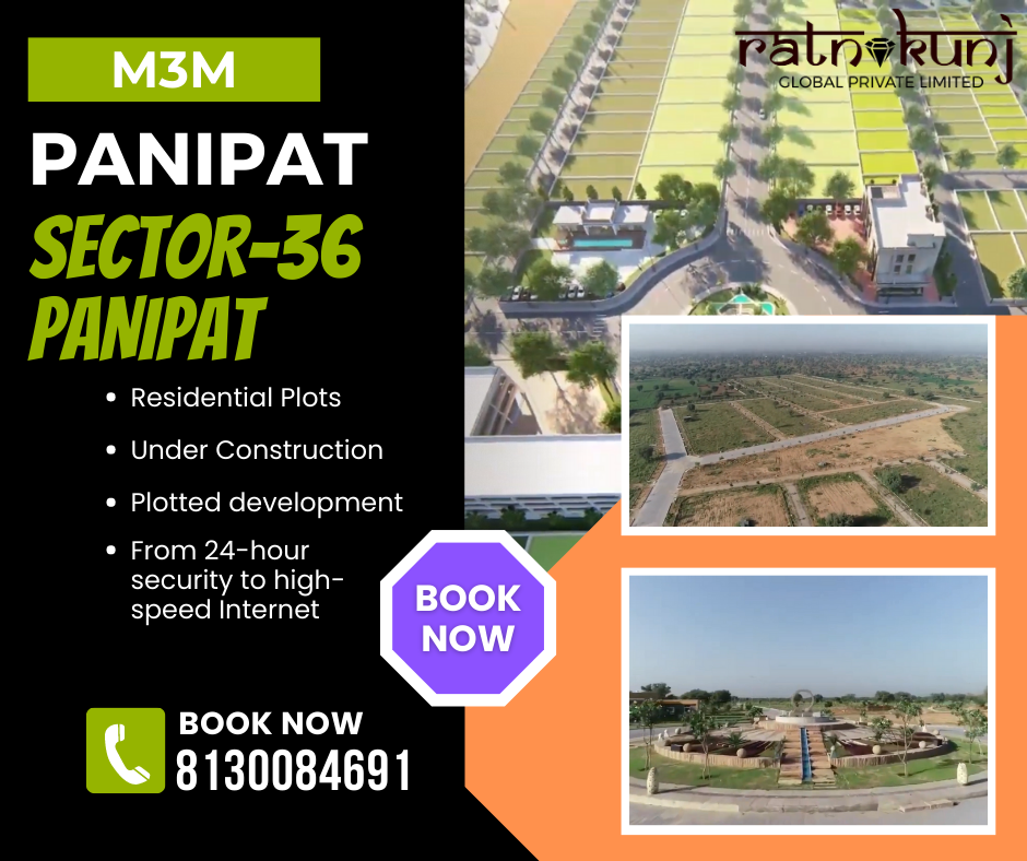 M3M Plots Panipat | Sector-36, Panipat  | ☎️8130084691
