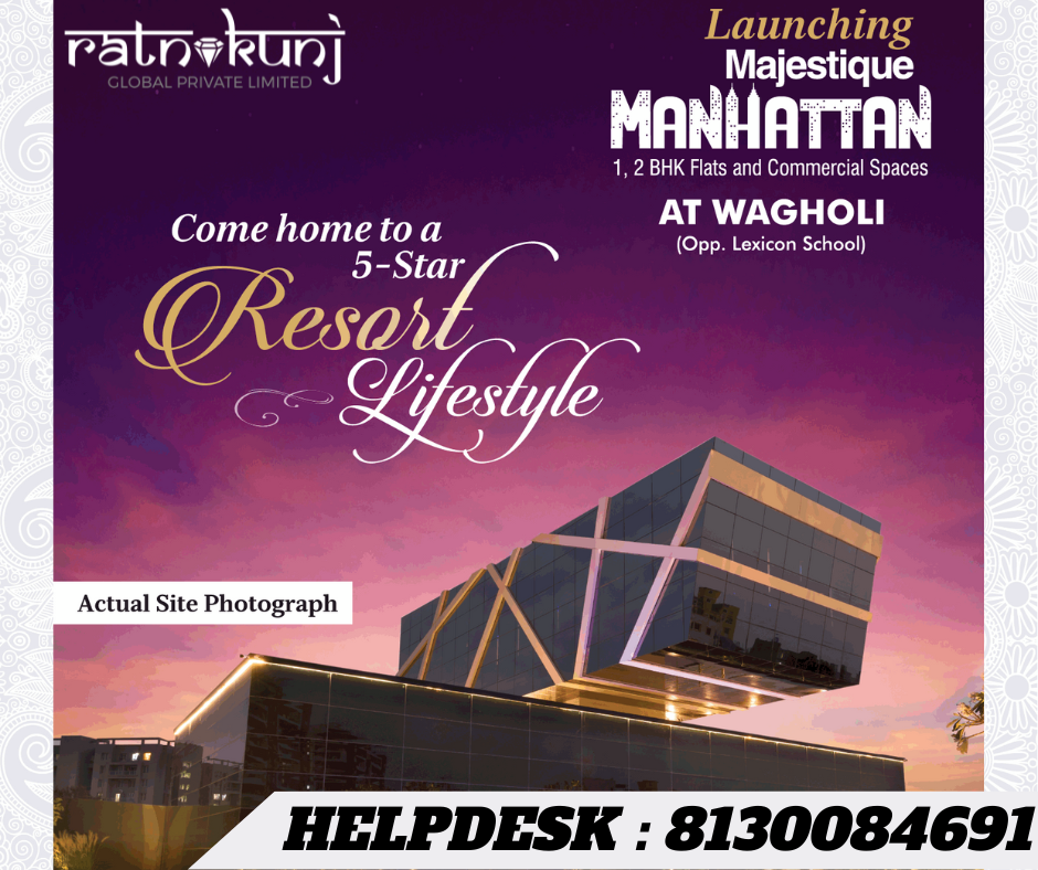 Majestique Manhattan | Pune, Wagholi | ☎️8130084691