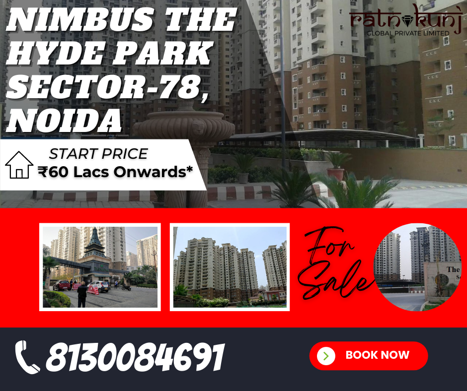 The Hyde Park | Sector-78, Noida | ☎️8130084691