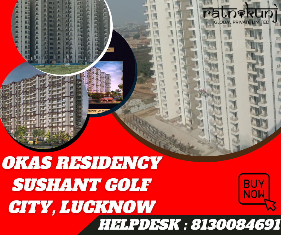  OKAS Residency | Sushant Golf City, Lucknow  | ☎️8130084691
