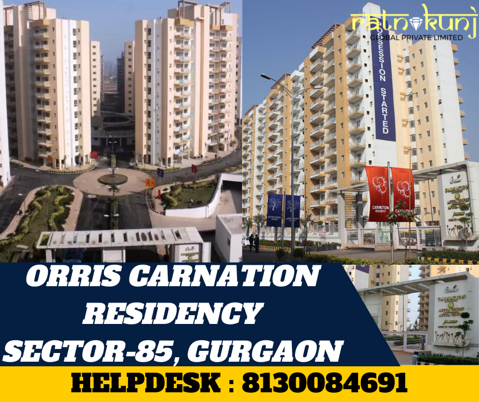 Orris Carnation Residnecy | Sector-85, Gurgaon | ☎️8130084691