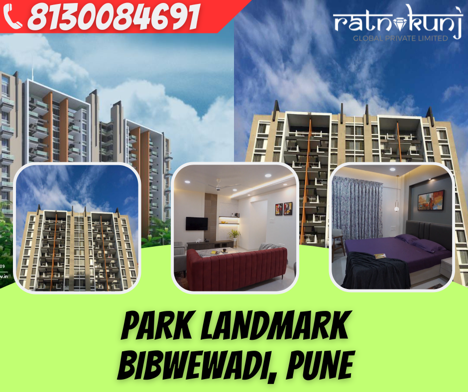 Park Landmark | Bibwewadi, Pune | ☎️8130084691