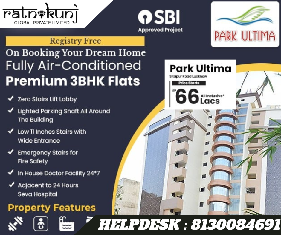 Park Ultima | Sitapur Road, Lucknow | ☎️8130084691