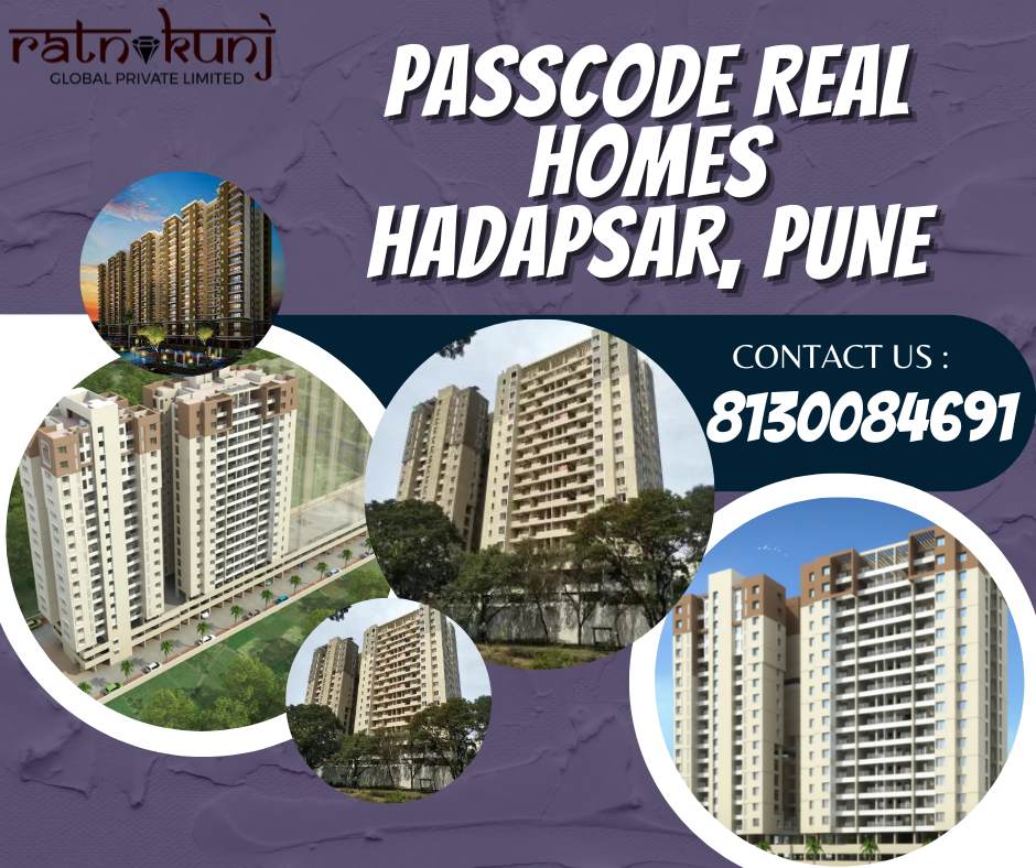 Passcode Real Homes | Hadapsar, Pune | ☎️8130084691