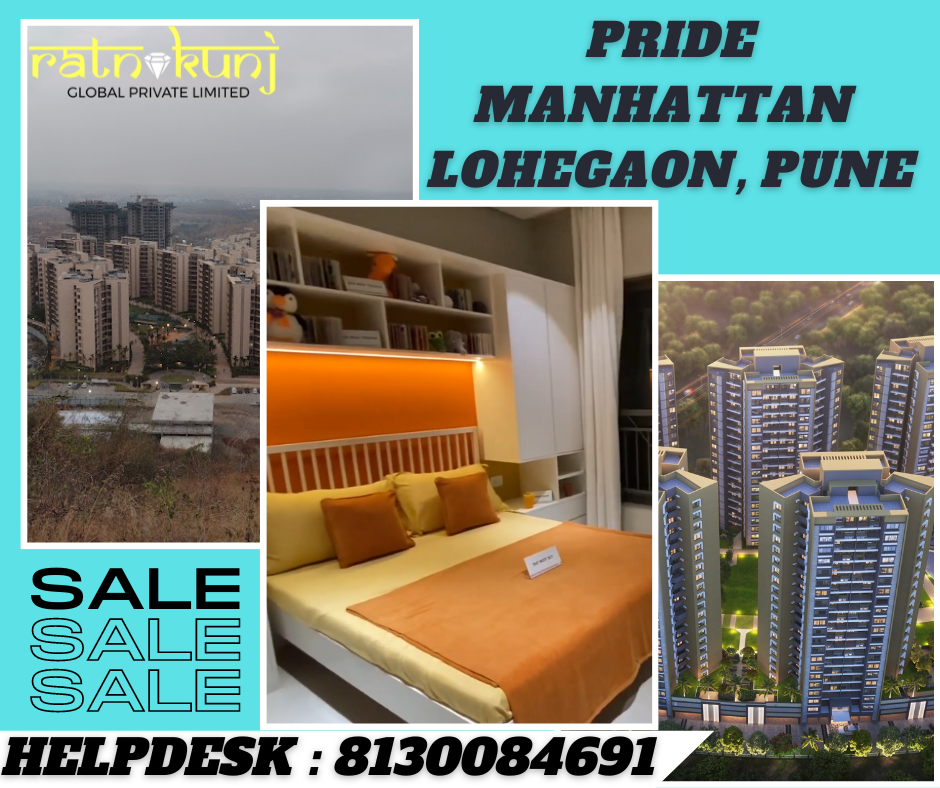 Pride Manhattan | Lohegaon, Pune | ☎️8130084691