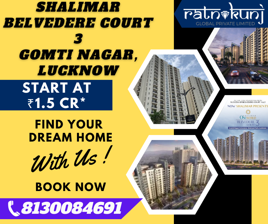 Shalimar Belvedere Court 3 | Gomti Nagar Extension, Lucknow | ☎️8130084691