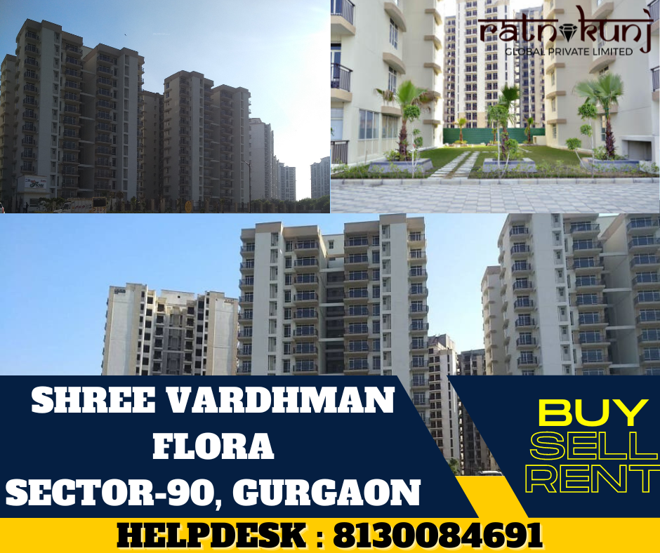 Shree Vardhaman Flora | Sector-90, Gurgaon | ☎️8130084691
