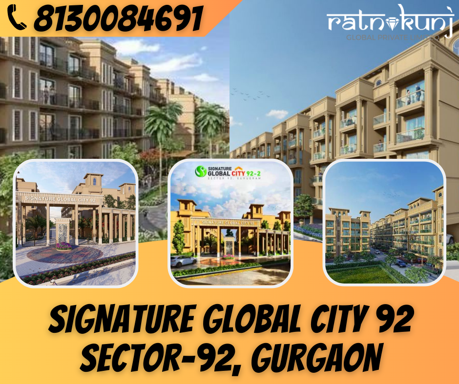 Signature Global City 92 | Sector-92 , Gurgaon | ☎️8130084691