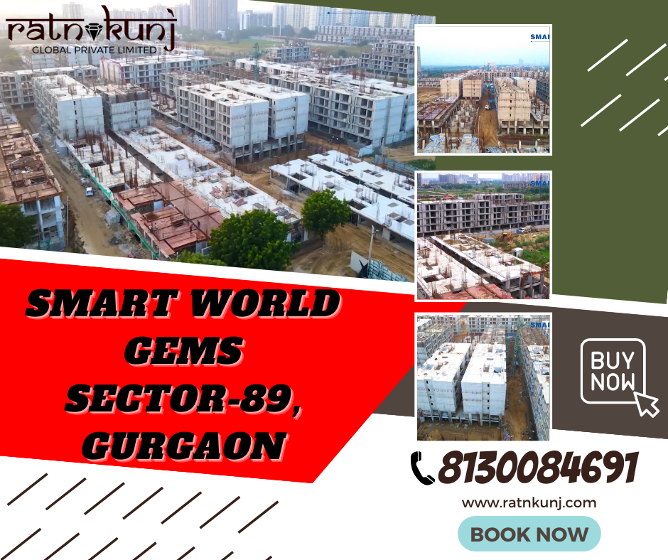 Smart World Gems | Sec - 89, Gurgaon | ☎️8130084691