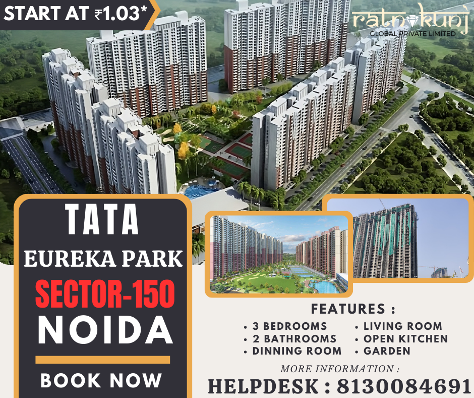 TATA Eureka Park | Sector-150 , Noida | ☎️8130084691