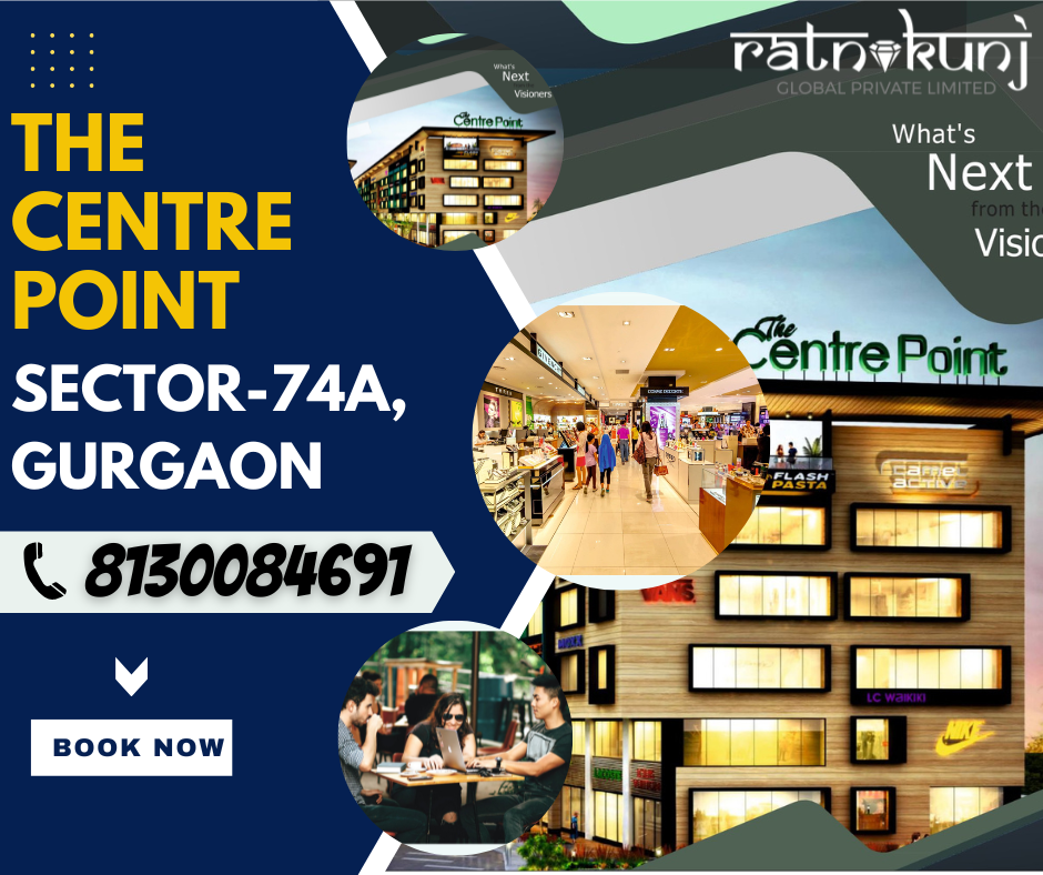 The Centre Point | Sector-74A, Gurgaon | ☎️8130084691