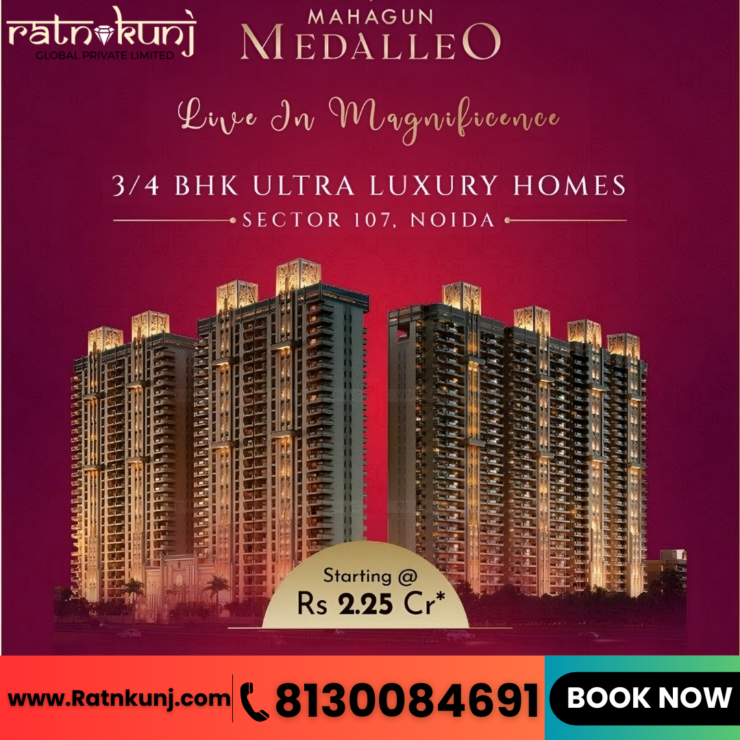 Mahagun Medalleo | Sector 107 Noida | ☎️8130084691