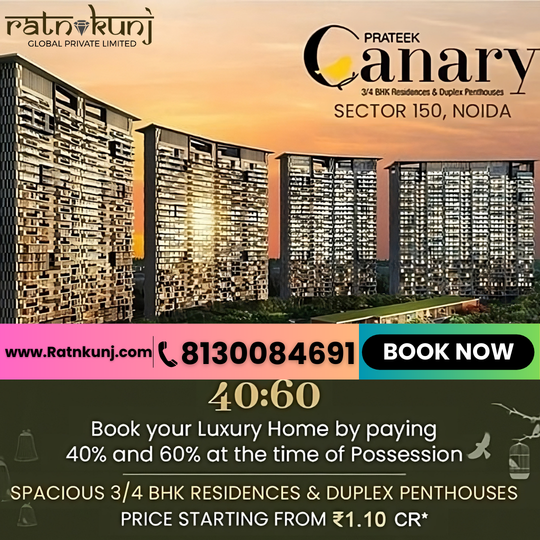 Prateek Canary | Sector-150, Noida | ☎️8130084691