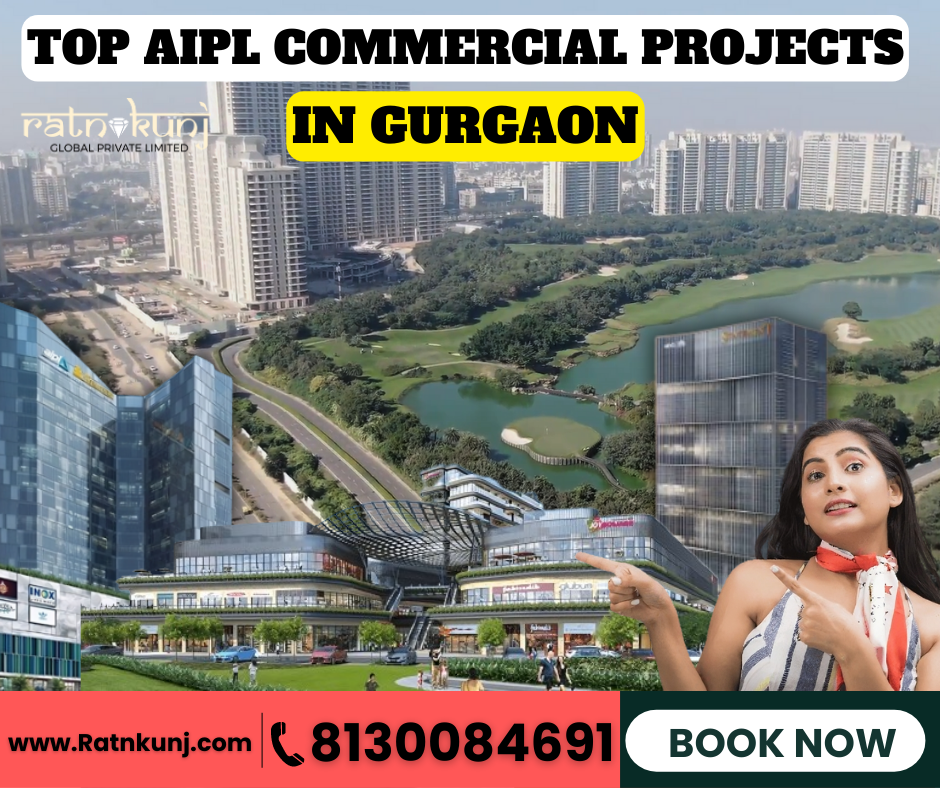 Top AIPL Commercial Projects In Gurgaon - 