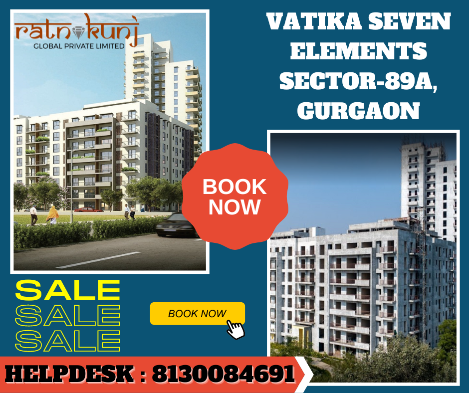 Vatika Seven Elements | Sector 89A Gurgaon | ☎️8130084691