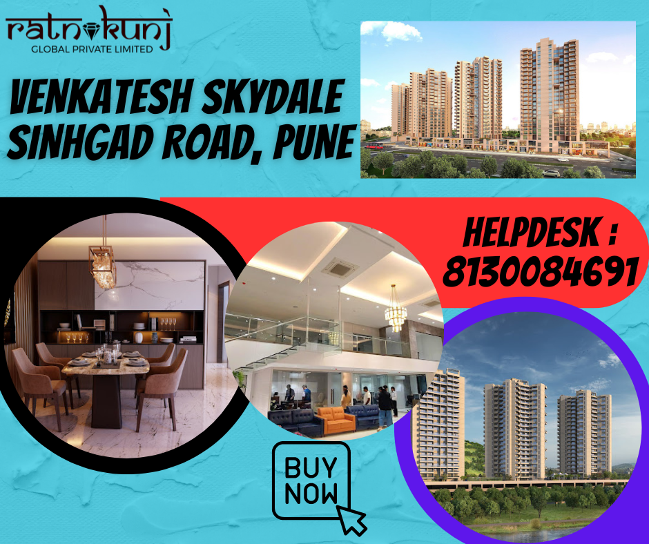 Venkatesh Skydale | Sinhgad Road, Pune |☎️8130084691